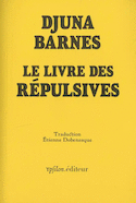 Livre des répulsives (Le) [édition bilingue]